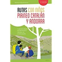 Rutas con niños en el Pirineo catalán y Andorra (EXPLORADORES)